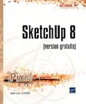 SketchUp 8 - (version gratuite)