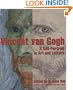 Vincent Van Gogh: A Self-Portrait in Art and Letters