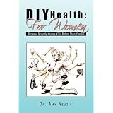 DIYHealth:ForWomen
