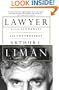 Lawyer: A Life Of Counsel And Controversy