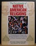 The encyclopedia of Native American religions : an introduction