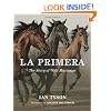 La Primera: The Story of Wild Mustangs