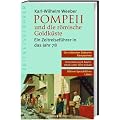 Pompeii und die r�mische Goldk�ste: Ein Zeitreisef�hrer in das Jahr 78