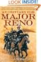 An Obituary for Major Reno