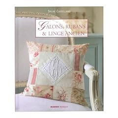 Galons, rubans et linge ancien