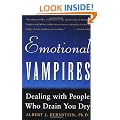 Emotional Vampires: Dealing With People Who Drain You Dry