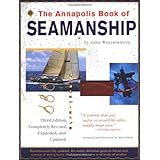 The Annapolis Book of Seamanship, 3rd Edition Revised
