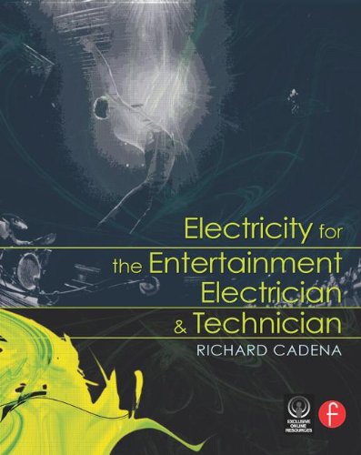 electricity for the entertainment electrician  technician