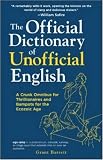 The Official Dictionary of Unofficial English