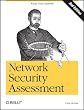 Network Security Assessment: Know Your Network