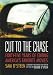 Cut to the Chase: Forty-Five Years of Editing America's Favourite Movies