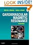 Cardiovascular Magnetic Resonance, 2e