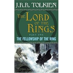The Fellowship of the Ring (The Lord of the Rings, Part 1)