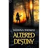 Altered Destiny