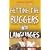Getting the Buggers into Languages (Getting the Buggers)