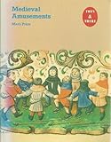 Medieval amusements