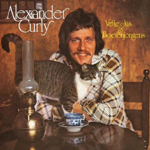 Alexander Curly - Vette Jus & Boerenjongens - Zortam Music