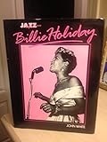 Billie Holiday : her life & times