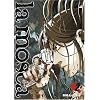 La Mosca, Tome 2 :