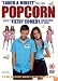 Popcorn [2006]