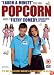 Popcorn [2006]