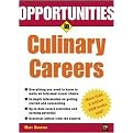 Opportunities in Culinary Careers (Opportunities in Series) (Revised) (Paperback)