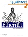 Ethernet : The Definitive Guide  (en anglais)