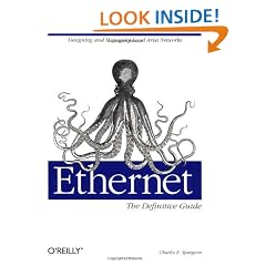 Ethernet: The Definitive Guide (Definitive Guides)