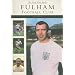 The Men Who Made Fulham Football Club