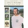 The Men Who Made Fulham Football Club