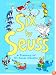 Six by Seuss: A Treasury of Dr. Seuss Classics