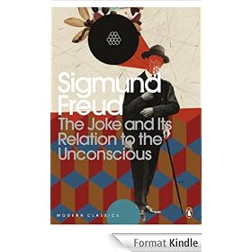 The Joke and Its Relation to the Unconscious