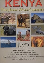 Kenya The Ultimate African Experience