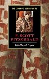 The Cambridge Companion to F. Scott Fitzgerald (Cambridge Companions to Literature)