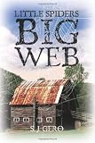 Little Spiders - Big Web