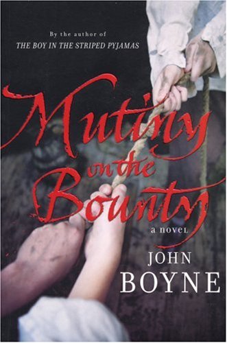 Childrens Toyshop  Books : Mutiny on the Bounty: a Novel of the Bounty: A Novel of the Bounty
