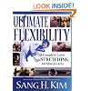 Ultimate Flexibility: A Complete Guide to Stretching for Martial Arts