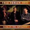 Alive at the Vanguard
