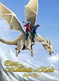 Over the Mountain and Back: A Fantasy Adventure Novel