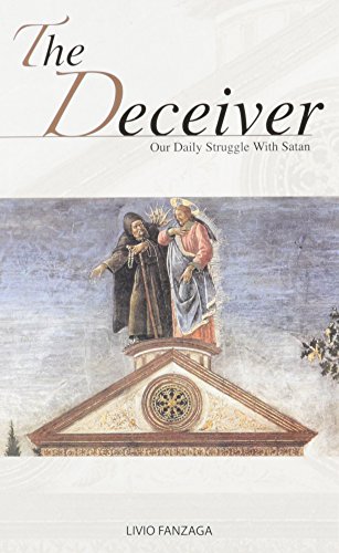 The Deceiver: Our Daily Struggle with Satan