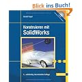 Konstruieren mit SolidWorks