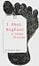 I Shot Bigfoot & Other Stories by Michael Wells