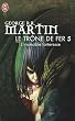 Le tr�ne de fer, tome 5 : L'invincible forteresse