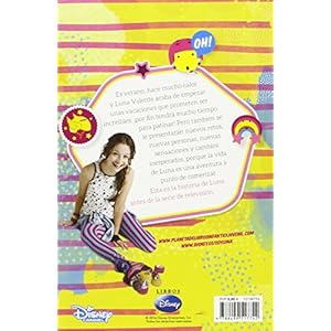 Soy Luna. El Principio Del Verano