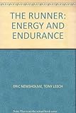 The runner : energy and endurance