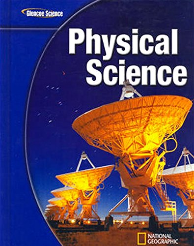 Glencoe Physical iScience, Student Edition (PHYSICAL SCIENCE)
