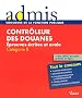 Concours contr�leur des douanes �crit oral cat�gorie B