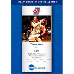 2004 NCAA Division I Women's Basketball Final Four - Tennessee vs. LSU