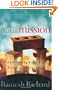 Soul Mission: Establishing Your Life's Strategic Priorities (The Intentional Life Series)