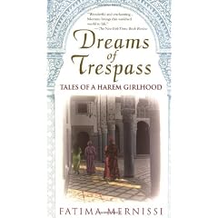 Dreams Of Trespass: Tales Of a Harem Girlhood